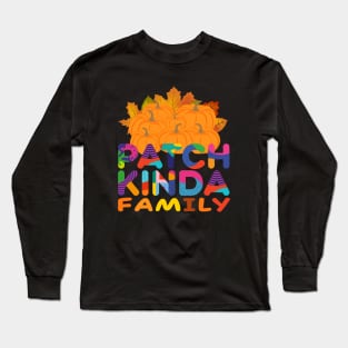 Patch Kinda Family Long Sleeve T-Shirt